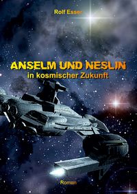 Produktbild: Anselm und Neslin in kosmischer Zukunft