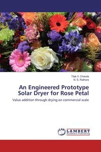 Produktbild: An Engineered Prototype Solar Dryer for Rose Petal