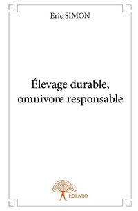 Produktbild: &Eacute;levage durable, omnivore responsable