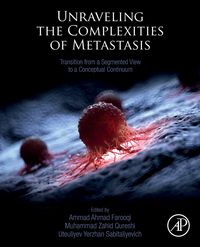 Produktbild: Unraveling the Complexities of Metastasis