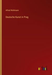 Produktbild: Deutsche Kunst in Prag