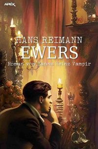 Produktbild: Ewers - Roman von Hanns Heinz Vampir