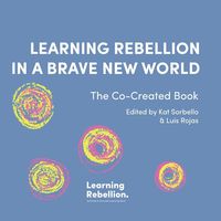 Produktbild: Learning Rebellion In a Brave New World