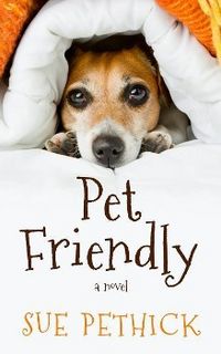 Produktbild: Pethick, S: Pet Friendly