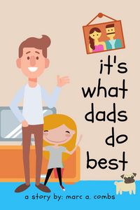 Produktbild: It's What Dads Do Best