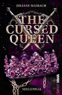 Produktbild: The Cursed Queen | Seelenmal (Band 1)