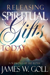 Produktbild: Releasing Spiritual Gifts Today