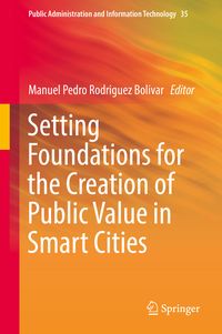 Produktbild: Setting Foundations for the Creation of Public Value in Smart Cities