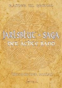 Produktbild: Jarlsblut-Saga Der achte Band