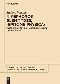 Produktbild: Nikephoros Blemmydes, >Epitome physica<