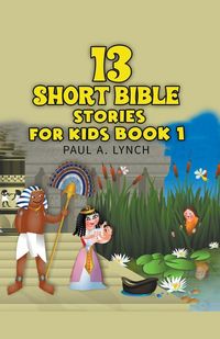 Produktbild: 13 Short Bible Stories For Kids