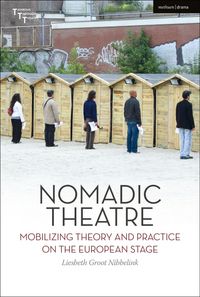 Produktbild: Nomadic Theatre
