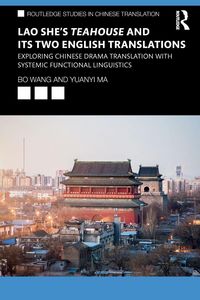 Produktbild: Lao She's Teahouse and Its Two English Translations