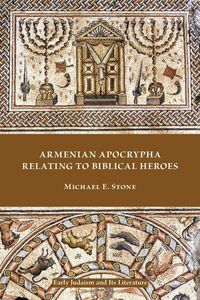 Produktbild: Armenian Apocrypha Relating to Biblical Heroes
