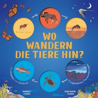 Produktbild: Wo wandern die Tiere hin?