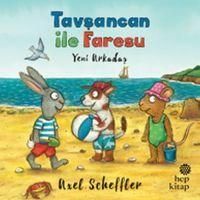 Produktbild: Tavsancan Ile Faresu Yeni Arkadas