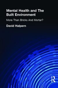 Produktbild: Halpern, D: Mental Health and The Built Environment