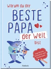 Produktbild: Warum du der beste Papa der Welt bist