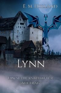 Produktbild: Schicksal-Reihe / Lynn - ein schicksalhafter Auftrag