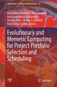 Produktbild: Evolutionary and Memetic Computing for Project Portfolio Selection and Scheduling