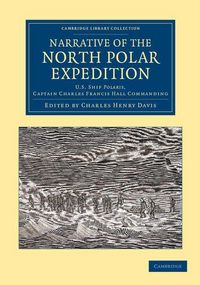 Produktbild: Narrative of the North Polar Expedition