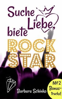 Produktbild: Suche Liebe, biete Rockstar
