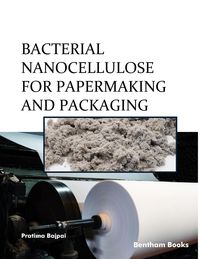 Produktbild: Bacterial Nanocellulose for Papermaking and Packaging