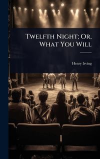 Produktbild: Twelfth Night; Or, What You Will