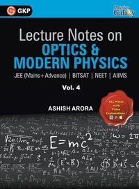Produktbild: Lecture Notes on Optics & Modern Physics- Physics Galaxy (JEE Mains & Advance, BITSAT, NEET, AIIMS) - Vol. IV