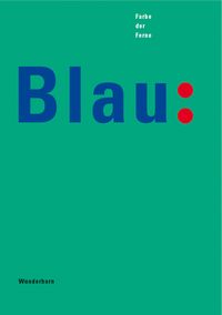 Produktbild: Blau - Farbe der Ferne