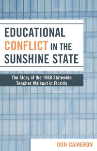 Produktbild: Cameron, D: Educational Conflict in the Sunshine State