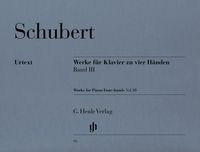Produktbild: Franz Schubert - Werke f&uuml;r Klavier zu vier H&auml;nden, Band III