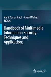 Produktbild: Handbook of Multimedia Information Security: Techniques and Applications
