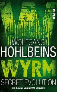 Produktbild: Wolfgang Hohlbeins Wyrm. Secret Evolution