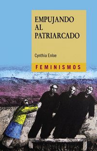 Produktbild: Empujando al patriarcado