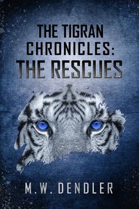 Produktbild: The Tigran Chronicles: The Rescues