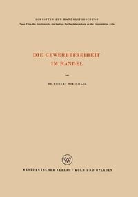 Produktbild: Die Gewerbefreiheit im Handel