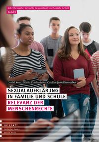 Produktbild: Sexualaufkl&auml;rung in Familie und Schule