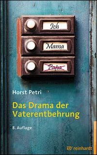 Produktbild: Das Drama der Vaterentbehrung