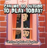 Produktbild: Can We Go Outside to Play Today