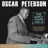 Produktbild: Oscar Peterson - The Early Years 1945-50
