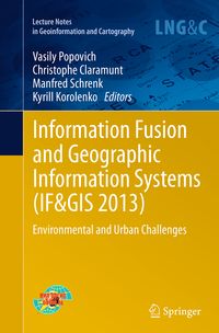 Produktbild: Information Fusion and Geographic Information Systems (IF&GIS 2013)