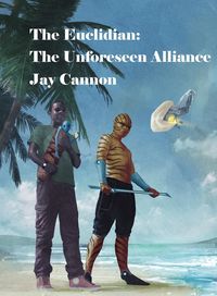 Produktbild: The Euclidian: Unforeseen Alliance