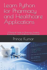 Produktbild: Learn Python for Pharmacy and Healthcare Applications
