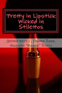Produktbild: Pretty in Lipstick Wicked in Stilettos