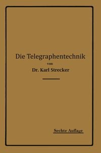 Produktbild: Die Telegraphentechnik