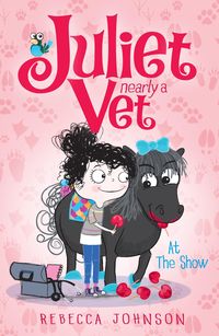 Produktbild: At the Show: Juliet, Nearly a Vet (Book 2)