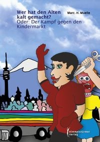 Produktbild: Wer hat den Alten kalt gemacht?