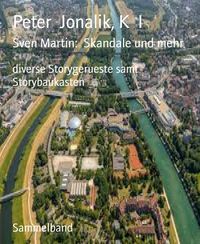 Produktbild: Sven Martin: Skandale und mehr