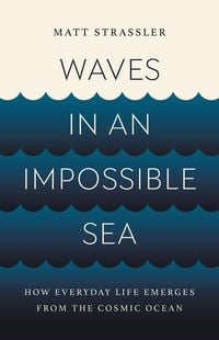 Produktbild: Waves in an Impossible Sea